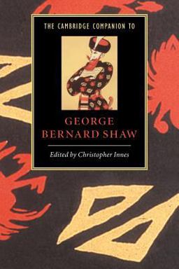 Cambridge Companion to George Bernard Shaw  9780521566339 Front Cover