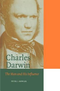 Charles Darwin The Man and His Influence  9780521566681 Front Cover