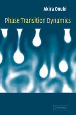 Phase Transition Dynamics  9780521572934 Front Cover
