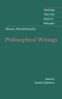 Moses Mendelssohn - Philosophical Writings
