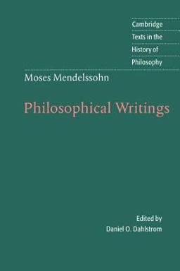 Moses Mendelssohn - Philosophical Writings
