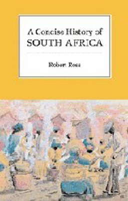 A Concise History of South Africa