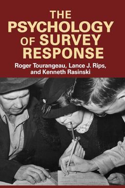 Psychology of Survey Response  9780521576291 Front Cover