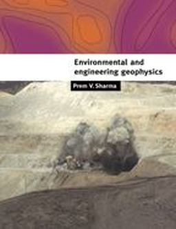 Environmental and Engineering Geophysics  9780521576321 Front Cover