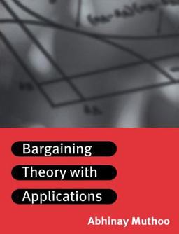 Bargaining Theory with Applications  9780521576475 Front Cover