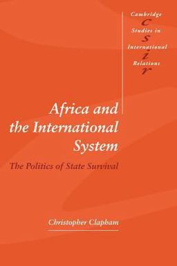 Africa and the International System The Politics of State Survival  9780521576680 Front Cover