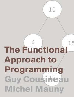 Functional Approach to Programming  9780521576819 Front Cover