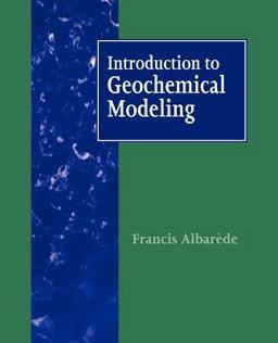 Introduction to Geochemical Modeling  9780521578042 Front Cover