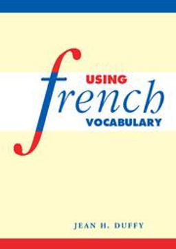Using French Vocabulary  9780521578516 Front Cover