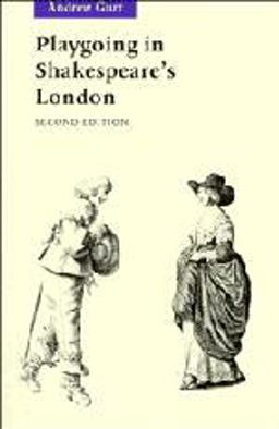 Playgoing in Shakespeare's London