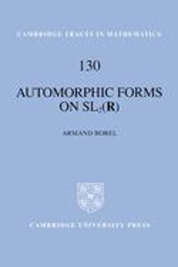 Automorphic Forms on SL2 (R)  9780521580496 Front Cover