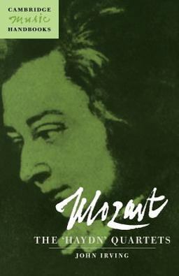 Mozart The 'Haydn' Quartets  9780521585613 Front Cover