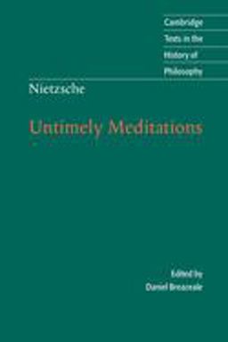 Nietzsche Untimely Meditations 2nd 9780521585842 Front Cover