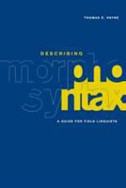 Describing Morphosyntax A Guide for Field Linguists  9780521588058 Front Cover