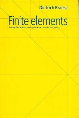 Finite Elements Theory, Fast Solvers, and Applications in Solid Mechanics  9780521588348 Front Cover