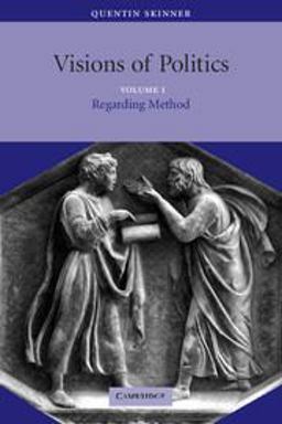 Visions of Politics Regarding Method  9780521589260 Front Cover