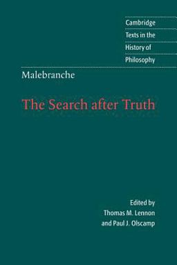 Malebranche - The Search after Truth With Elucidations of the Search after Truth  9780521589956 Front Cover
