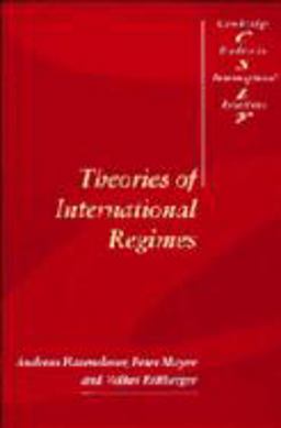 Theories of International Regimes  9780521591454 Front Cover