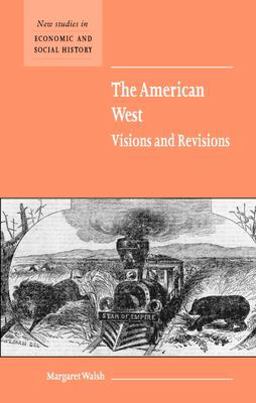 The American West The American West