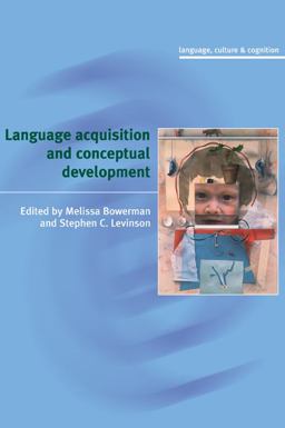 Language Acquisition and Conceptual Development  9780521596596 Front Cover