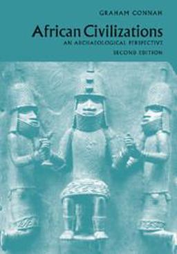 African Civilizations An Archaeological Perspective 2nd 9780521596909 Front Cover