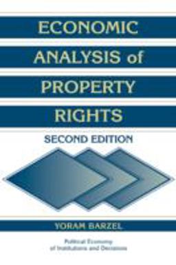 Economic Analysis of Property Rights 2nd 9780521597135 Front Cover