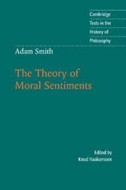 Adam Smith The Theory of Moral Sentiments  9780521598477 Front Cover