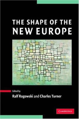Shape of the New Europe  9780521601085 Front Cover