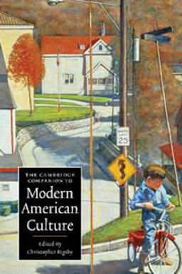 Cambridge Companion to Modern American Culture  9780521601092 Front Cover