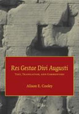 Res Gestae Divi Augusti Text, Translation, and Commentary  9780521601283 Front Cover