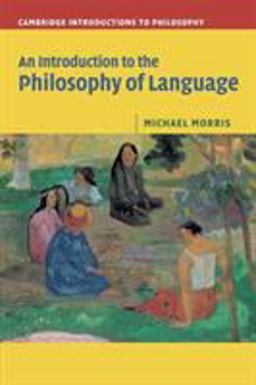 Introduction to the Philosophy of Language  9780521603119 Front Cover