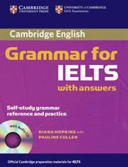 Cambridge Grammar for IELTS  9780521604628 Front Cover