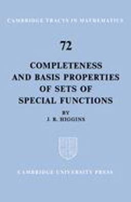 Completeness and Basis Properties of Sets of Special Functions