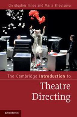 Cambridge Introduction to Theatre Directing  9780521606226 Front Cover