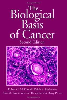 Biological Basis of Cancer 2nd 9780521606332 Front Cover