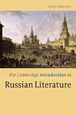 Cambridge Introduction to Russian Literature  9780521606523 Front Cover