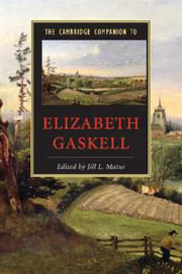 Cambridge Companion to Elizabeth Gaskell  9780521609265 Front Cover
