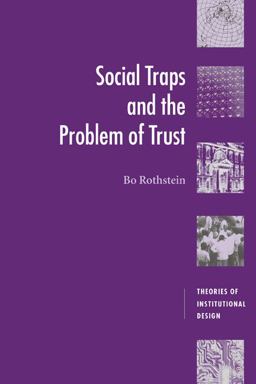 Social Traps and the Problem of Trust  9780521612821 Front Cover