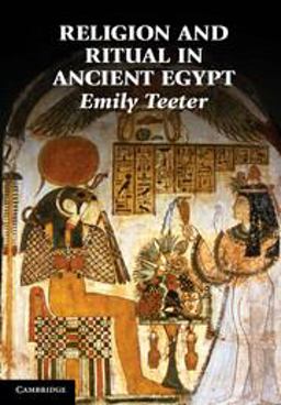 Religion and Ritual in Ancient Egypt  9780521613002 Front Cover