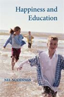 Happiness and Education  9780521614726 Front Cover