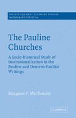 The Pauline Churches The Pauline Churches