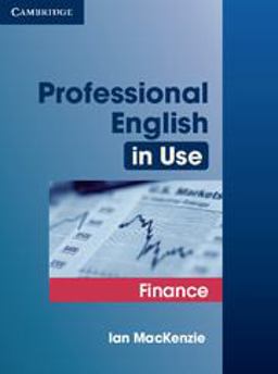 Professional English in Use - Finance  9780521616270 Front Cover