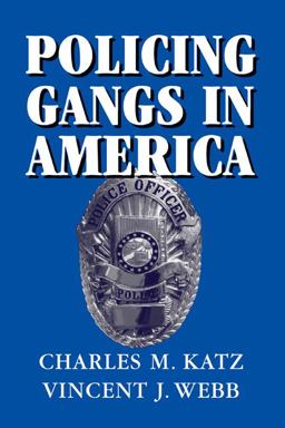 Policing Gangs in America  9780521616546 Front Cover