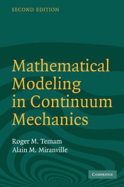 Mathematical Modeling in Continuum Mechanics 2nd 9780521617239 Front Cover