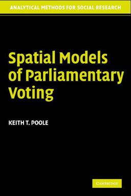Spatial Models of Parliamentary Voting  9780521617475 Front Cover