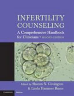 Infertility Counseling A Comprehensive Handbook for Clinicians 2nd 9780521619493 Front Cover