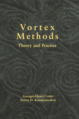 Vortex Methods Theory and Practice 2nd 9780521621861 Front Cover