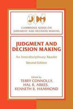 Judgment and Decision Making An Interdisciplinary Reader 2nd 9780521626026 Front Cover