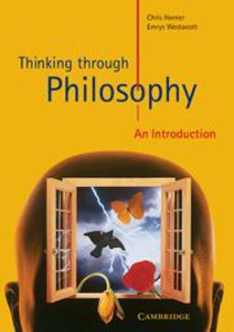 Thinking Through Philosophy An Introduction  9780521626576 Front Cover