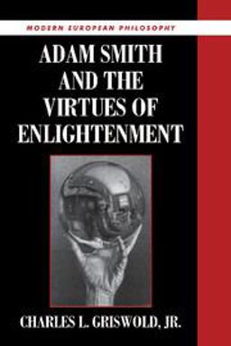 Adam Smith and the Virtues of Enlightenment  9780521628914 Front Cover
